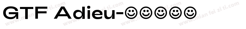 GTF Adieu字体转换